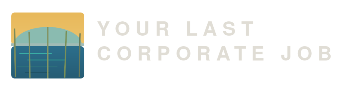 YourLastCorporateJob